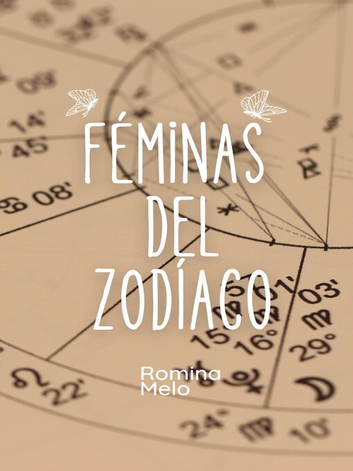 Title details for Féminas del Zodiaco by Romina Melo - Available